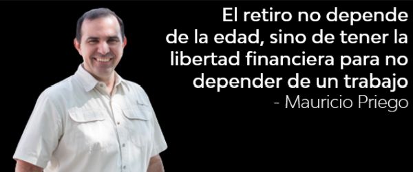 Citas Retiro Libertad Financiera Mauricio Priego #MPPh